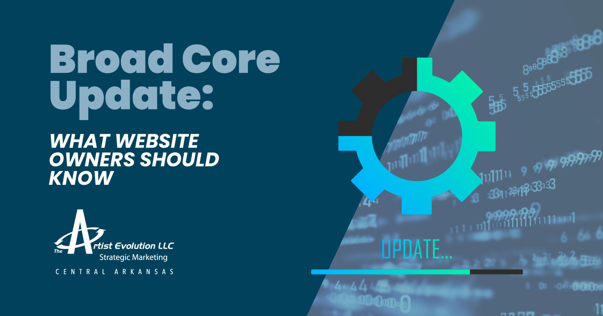 Broad Core Update: What Website Owners Should Know