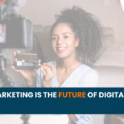 Why Video Marketing is the Future of Digital Advertising